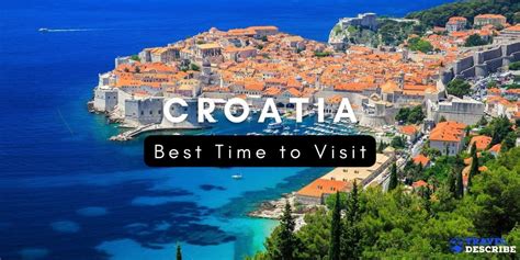 what time is it in croatia|best time to travel to croatia.